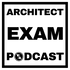 Architect Exam Podcast