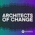 Architects of Change