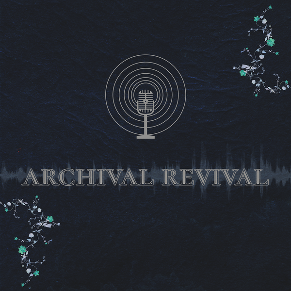 Artwork for Archival Revival: Camera Original Conversations on Black Life