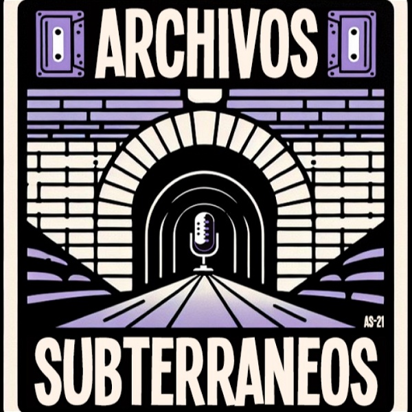 Artwork for Archivos Subterráneos Podcast