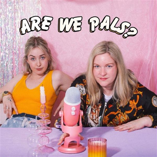 Artwork for Are We Pals?