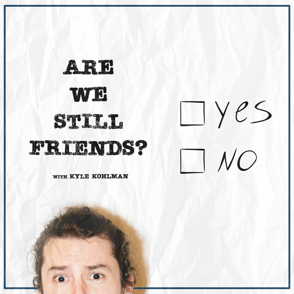 Artwork for Are We Still Friends?