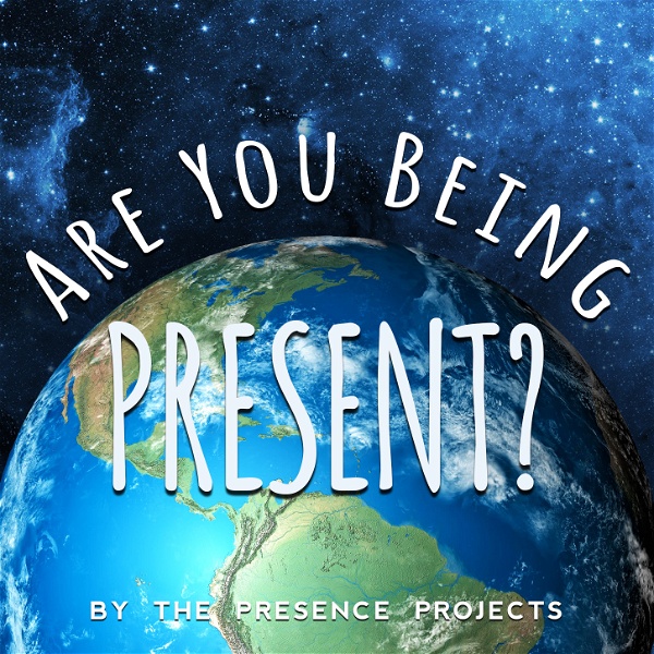 Artwork for Are You Being Present?