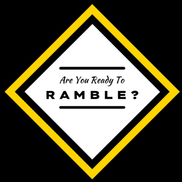 Artwork for Are You Ready To Ramble?