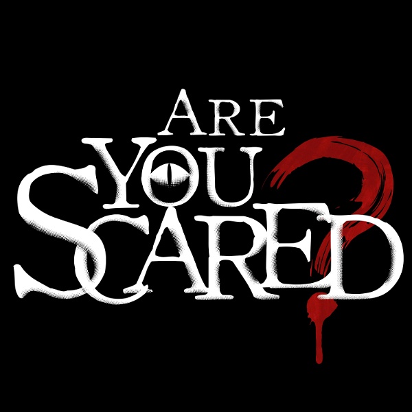 Artwork for Are You Scared