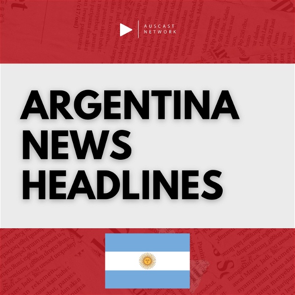 Artwork for Argentina News Headlines