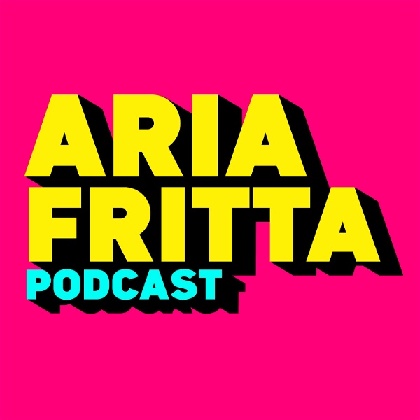 Artwork for Aria Fritta Podcast