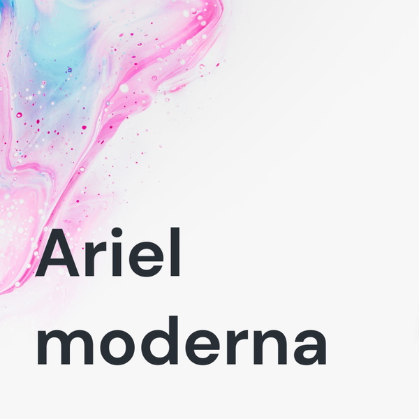 Artwork for Ariel moderna