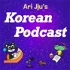 AriJju's Korean Podcast [Beginner&Intermidiate]