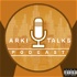 Arki Talks Podcast