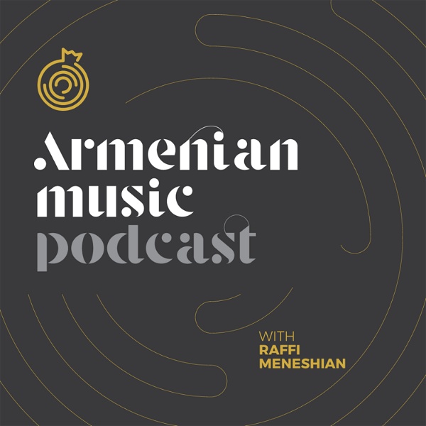 Artwork for Armenian Music Podcast
