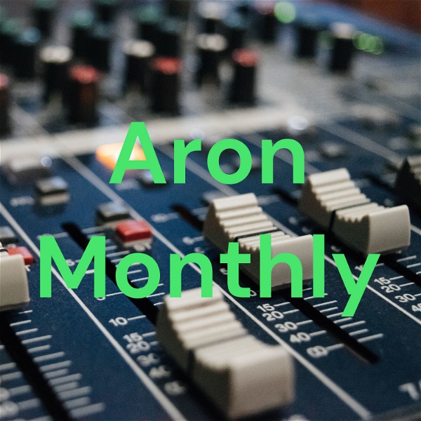 Artwork for Aron Monthly