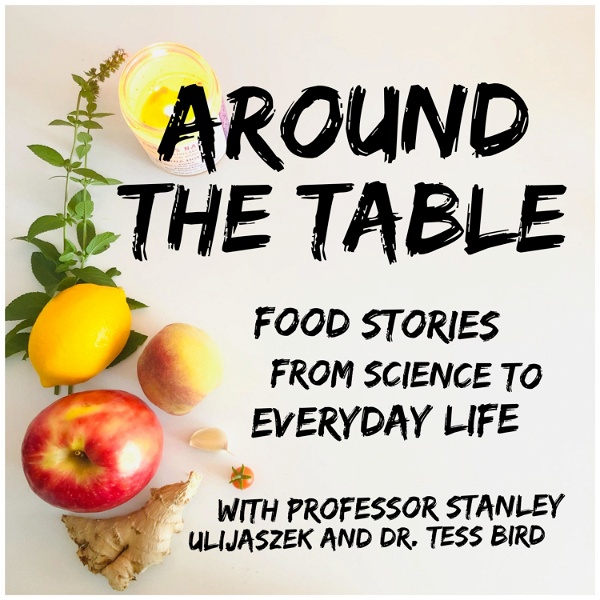 Artwork for Around the Table: Food Stories from Science to Everyday Life