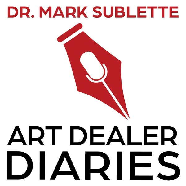 Artwork for Art Dealer Diaries Podcast