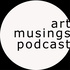 Art Musings