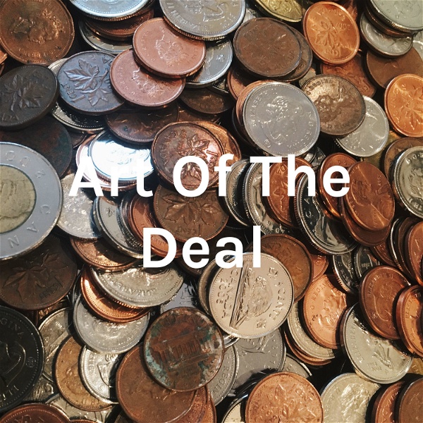 Artwork for Art Of The Deal 💰