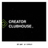 Creator Clubhouse