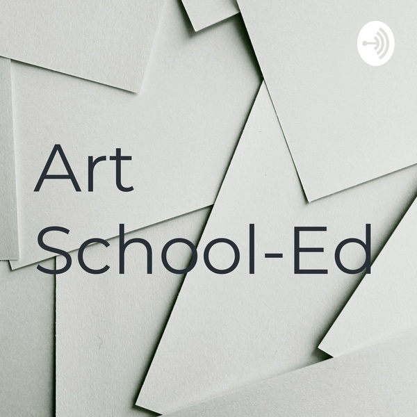 Artwork for Art School-Ed