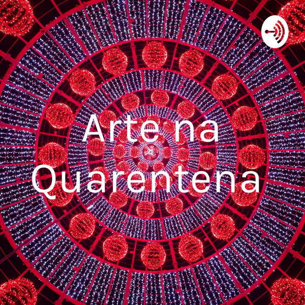 Artwork for Arte na Quarentena