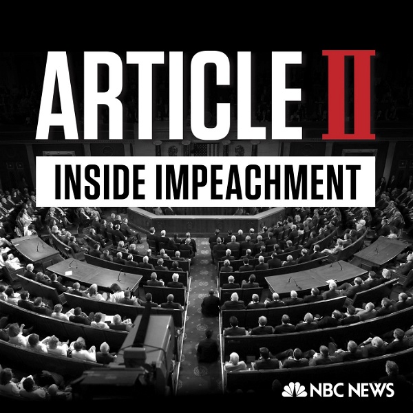 Artwork for Article II: Inside Impeachment