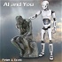 Artificial Intelligence and You