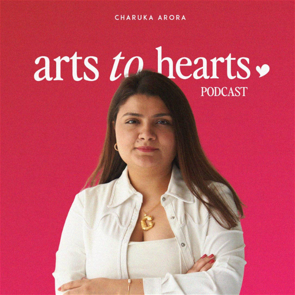 Artwork for Arts To Hearts Podcast