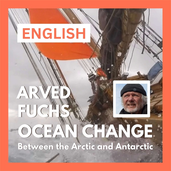 Artwork for Arved Fuchs: OCEAN CHANGE between the Arctic and Antarctic