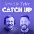 Arvid & Tyler Catch Up