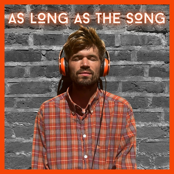 Artwork for As Long As The Song