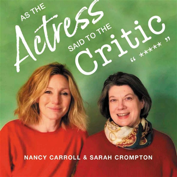 Artwork for As the Actress said to the Critic