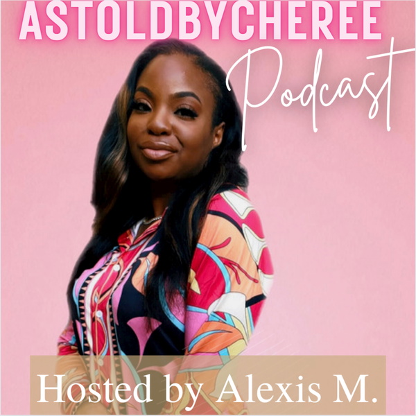 Artwork for As Told By Cheree