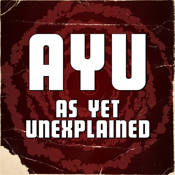 Artwork for As Yet Unexplained