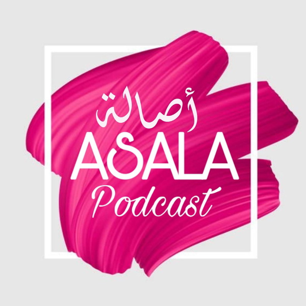 Artwork for Asala Podcast
