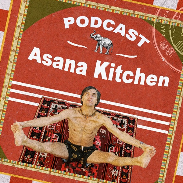 Artwork for Asana Kitchen Podcast