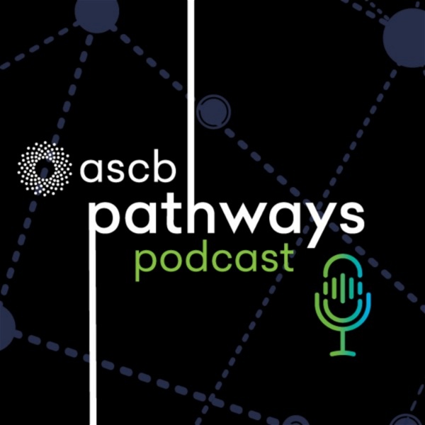 Artwork for ASCB's Pathways Podcast