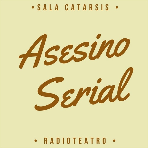 Artwork for Asesino Serial Radioteatro.