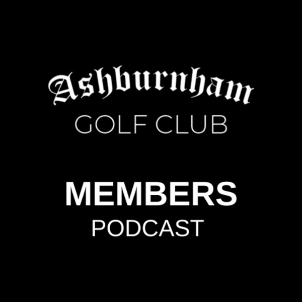 Artwork for Ashburnham Golf Club PODCAST