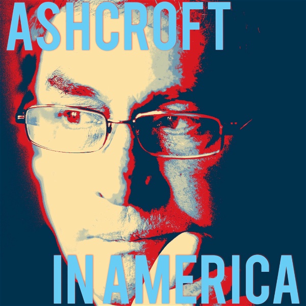 Artwork for Ashcroft In America