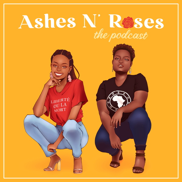 Artwork for Ashes N' Roses: The Podcast