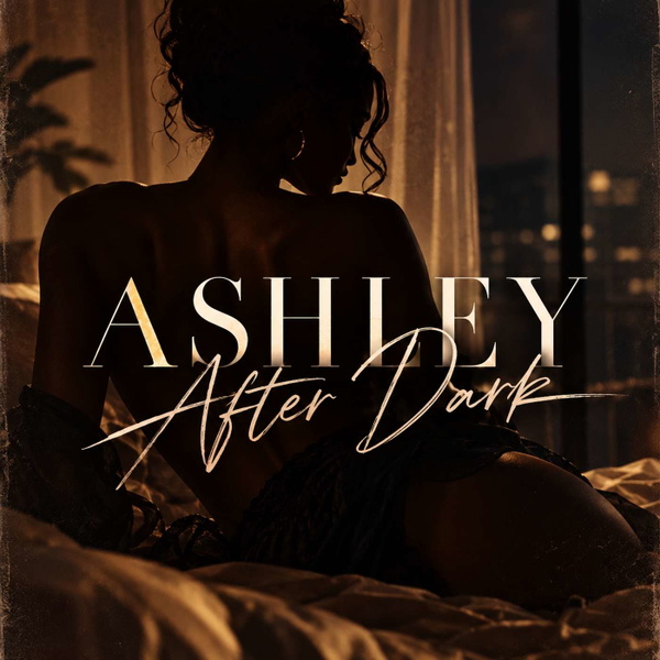 Artwork for Ashley After Dark:Stories For After Hours