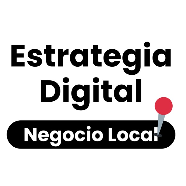 Artwork for Estrategia Digital Negocios Locales