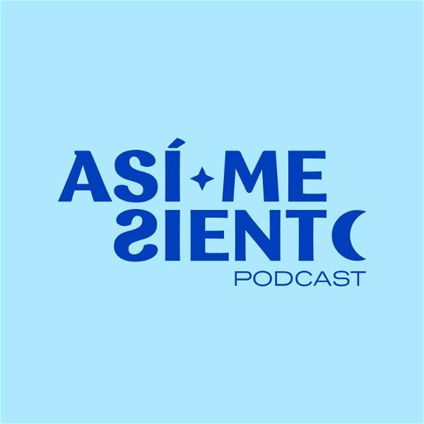 Artwork for Así Me Siento Podcast