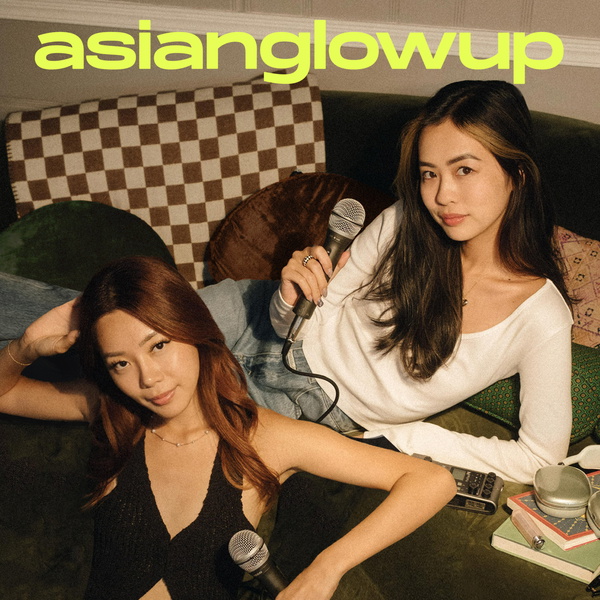 Artwork for Asian Glow Up