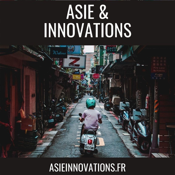 Artwork for Asie et Innovations