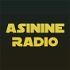 Asinine Radio