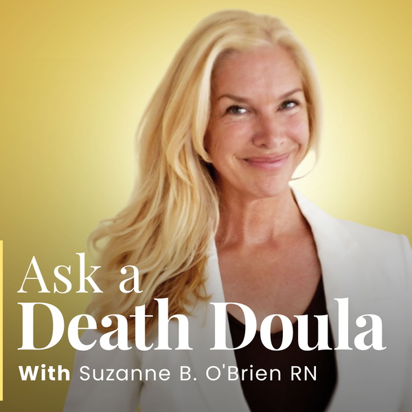 Artwork for Ask a Death Doula