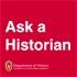 Ask a Historian