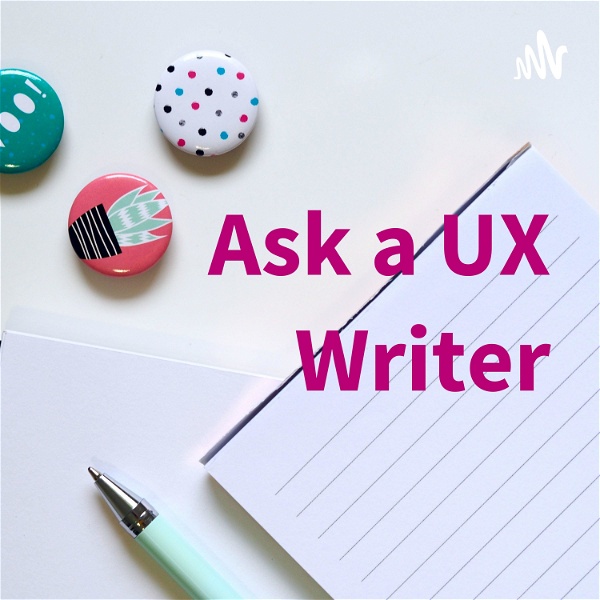 Artwork for Ask a UX Writer