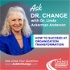 Ask Dr. Change
