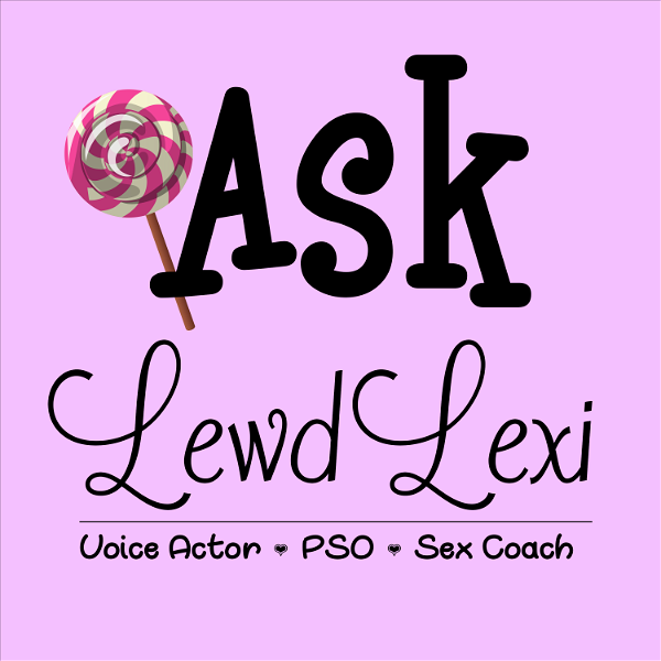 Artwork for Ask Lewd Lexi
